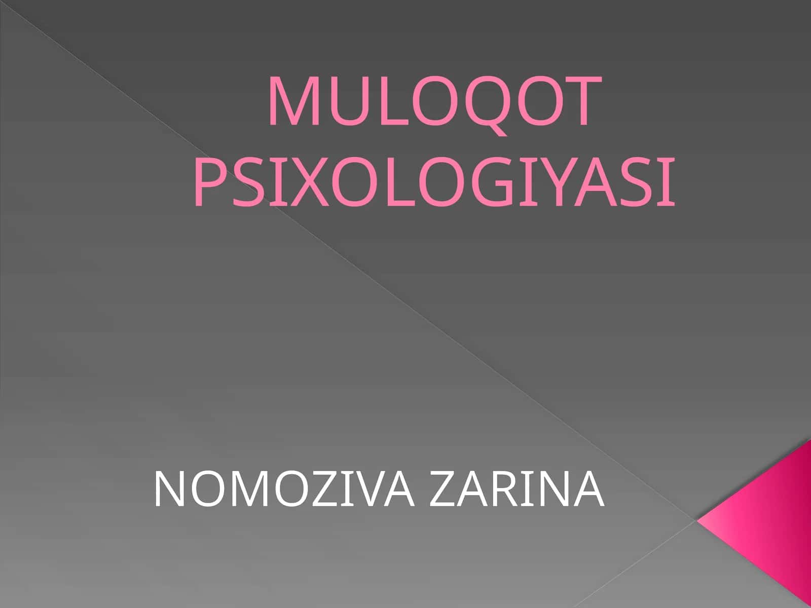 MULOQOT PSIXOLOGIYASI 1