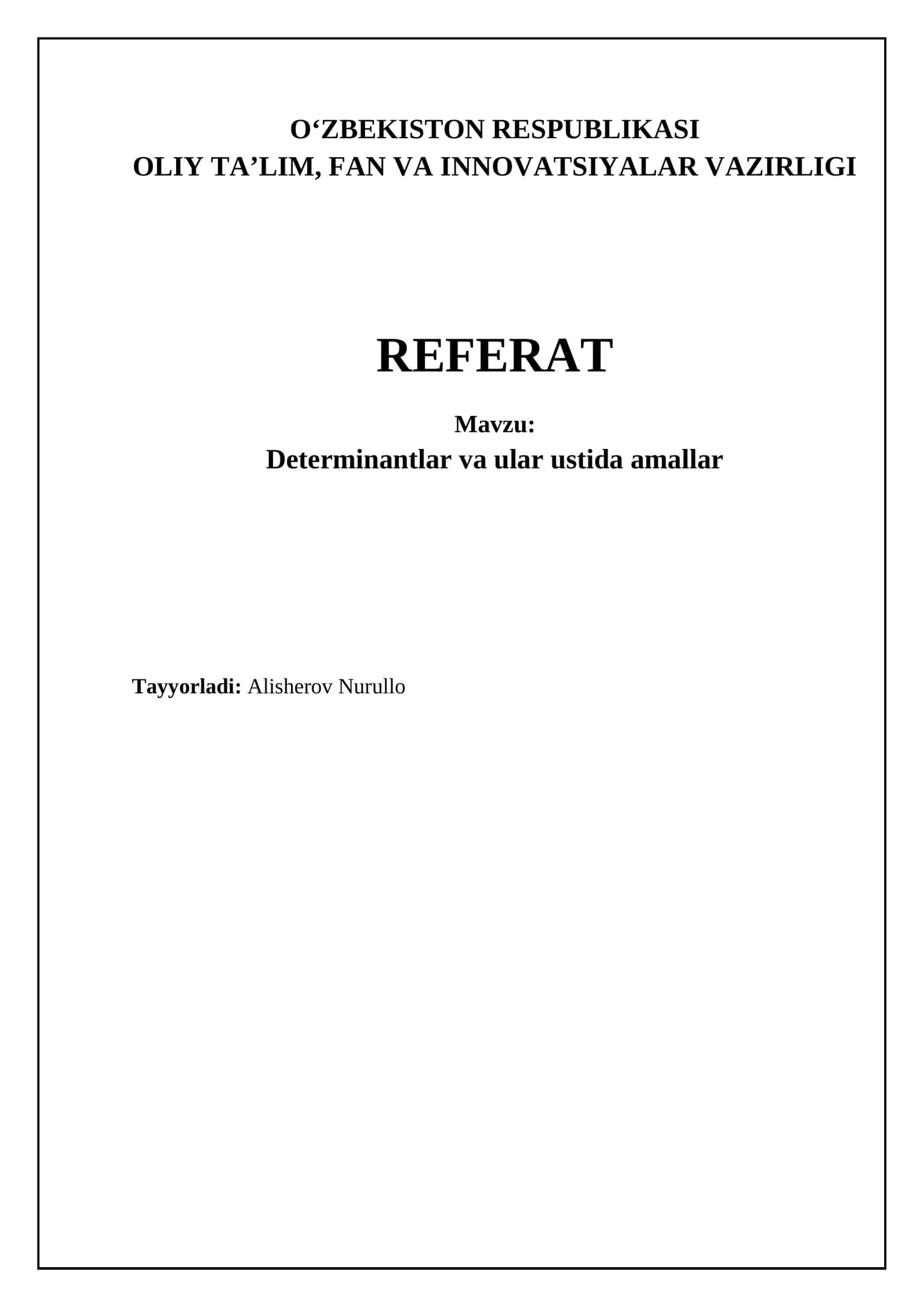 Determinantlar va ular ustida amallar 1