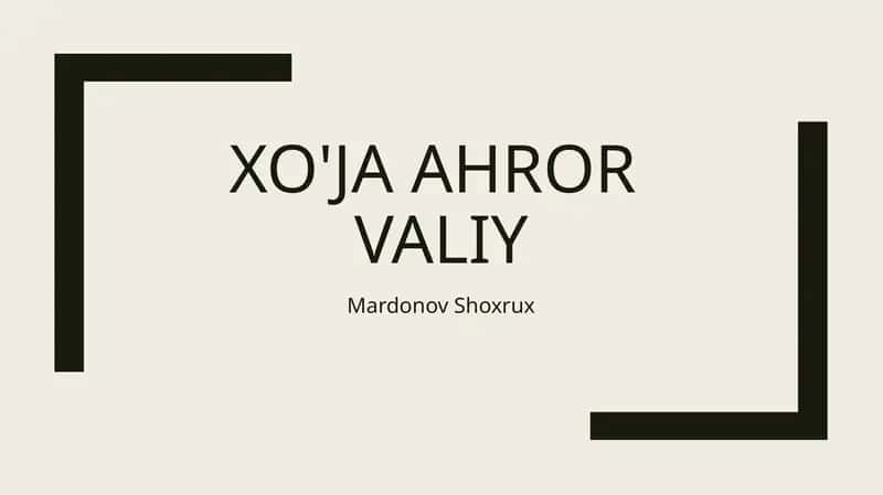 Xo'jaAHRORVALIy 1