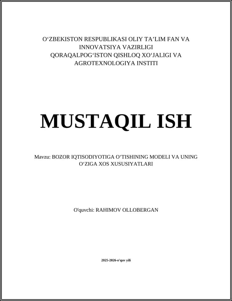 BOZOR IQTISODIYOTIGA OʻTISHINING MODELI VA UNING OʻZIGA XOS XUSUSIYATLARI 1