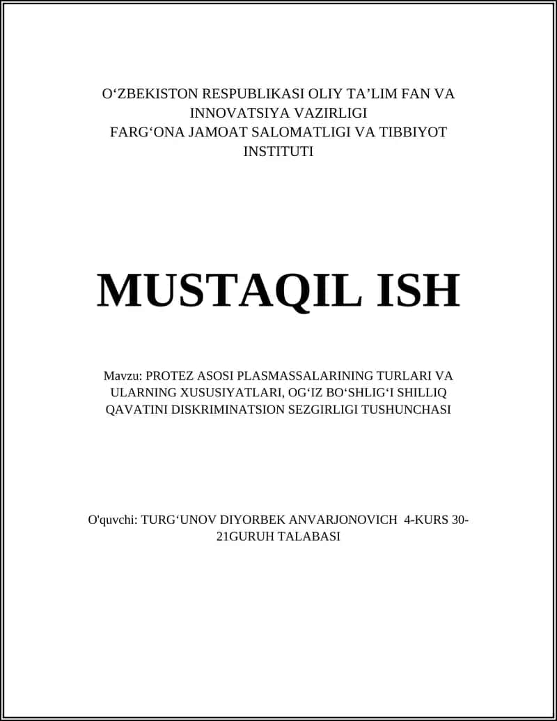 PROTEZ ASOSI PLASMASSALARINING TURLARI VA ULARNING XUSUSIYATLARI 1