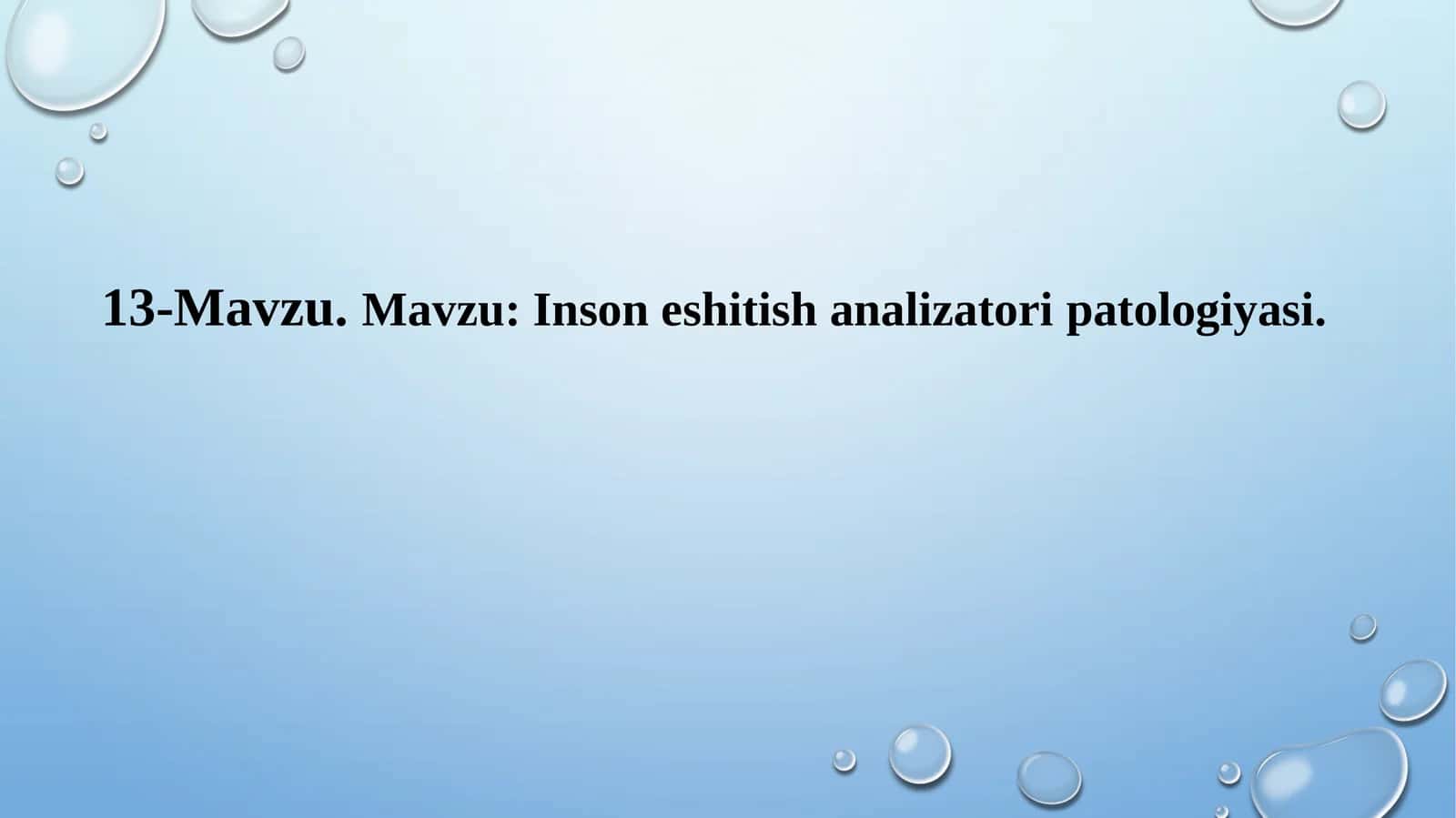 Inson eshitish analizatoripatologiyasi 1
