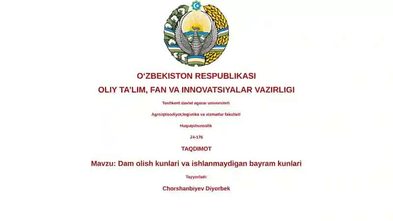 Dam olish kunlari va ishlanmaydigan bayram kunlari