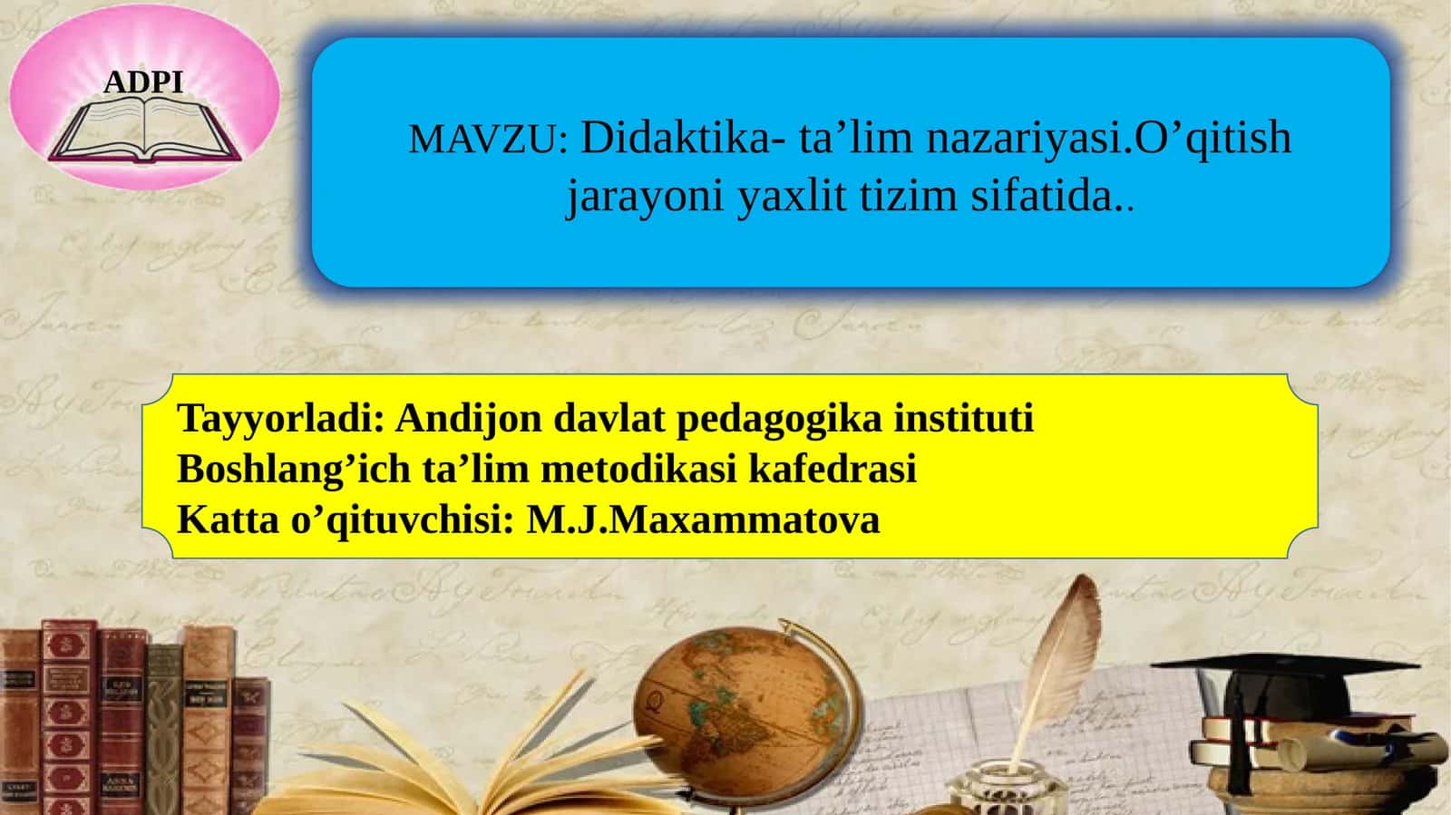 Didaktika-ta’lim nazariyasi 1