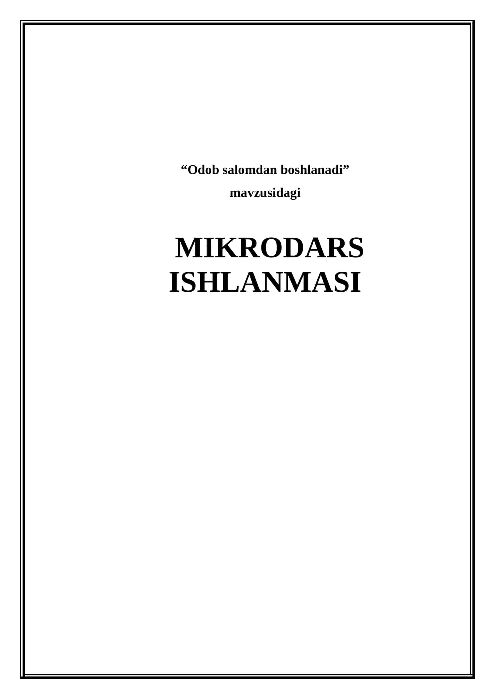 Odob salomdan boshlanadi 1