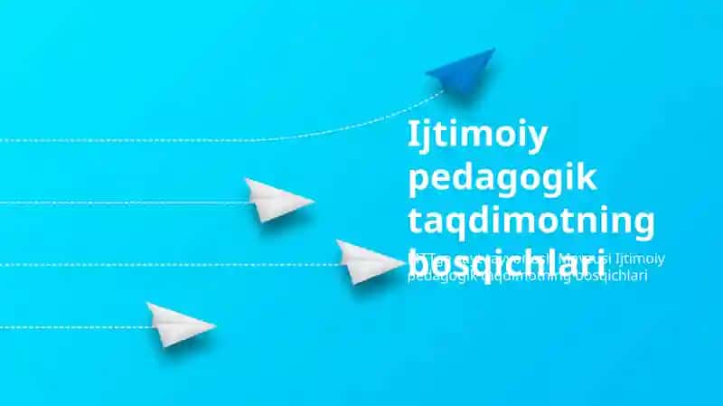 Ijtimoiy pedagogik taqdimotning bosqichlari