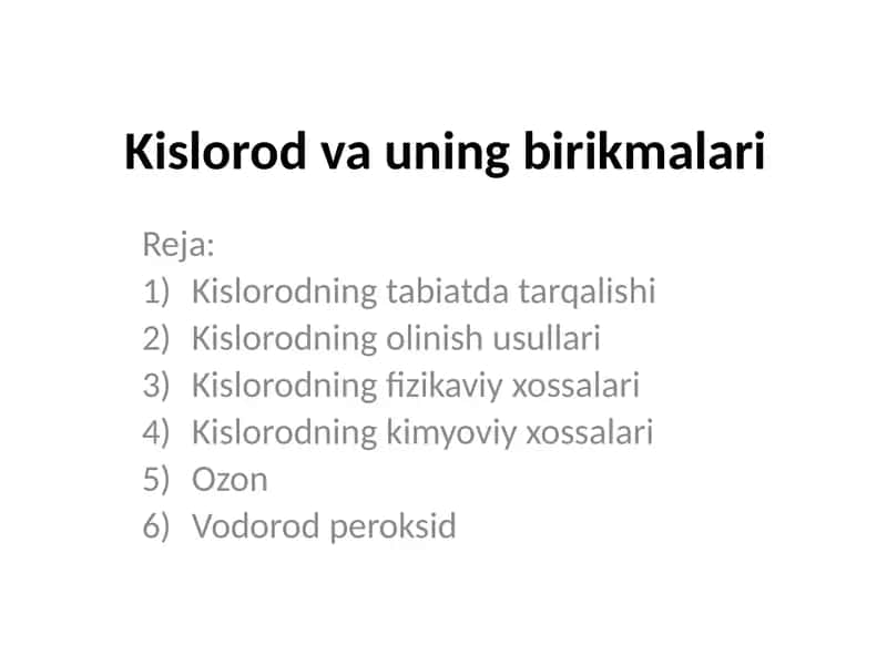 Kislorod va uning birikmalari 1