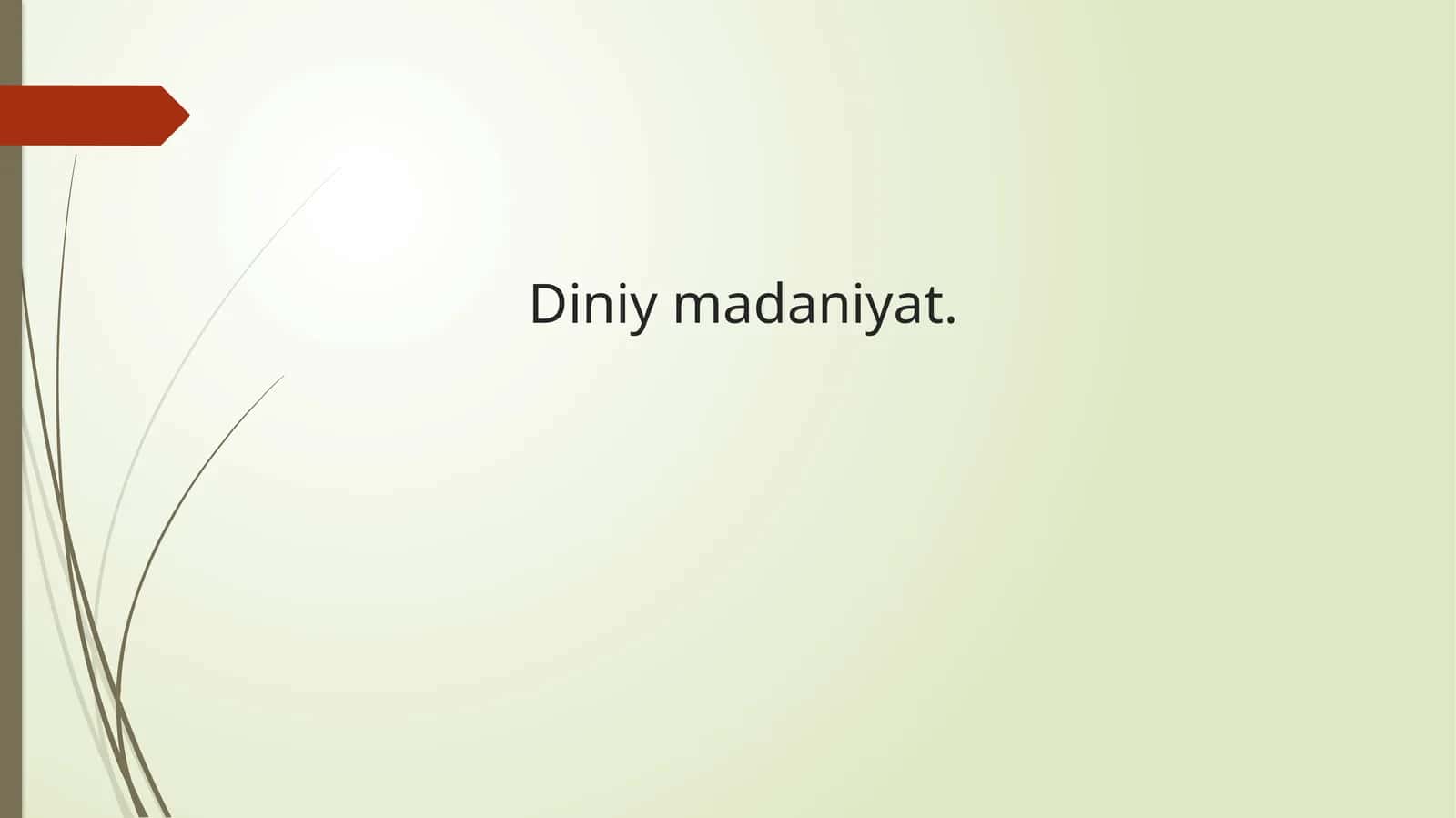 Diniymadaniyat 1