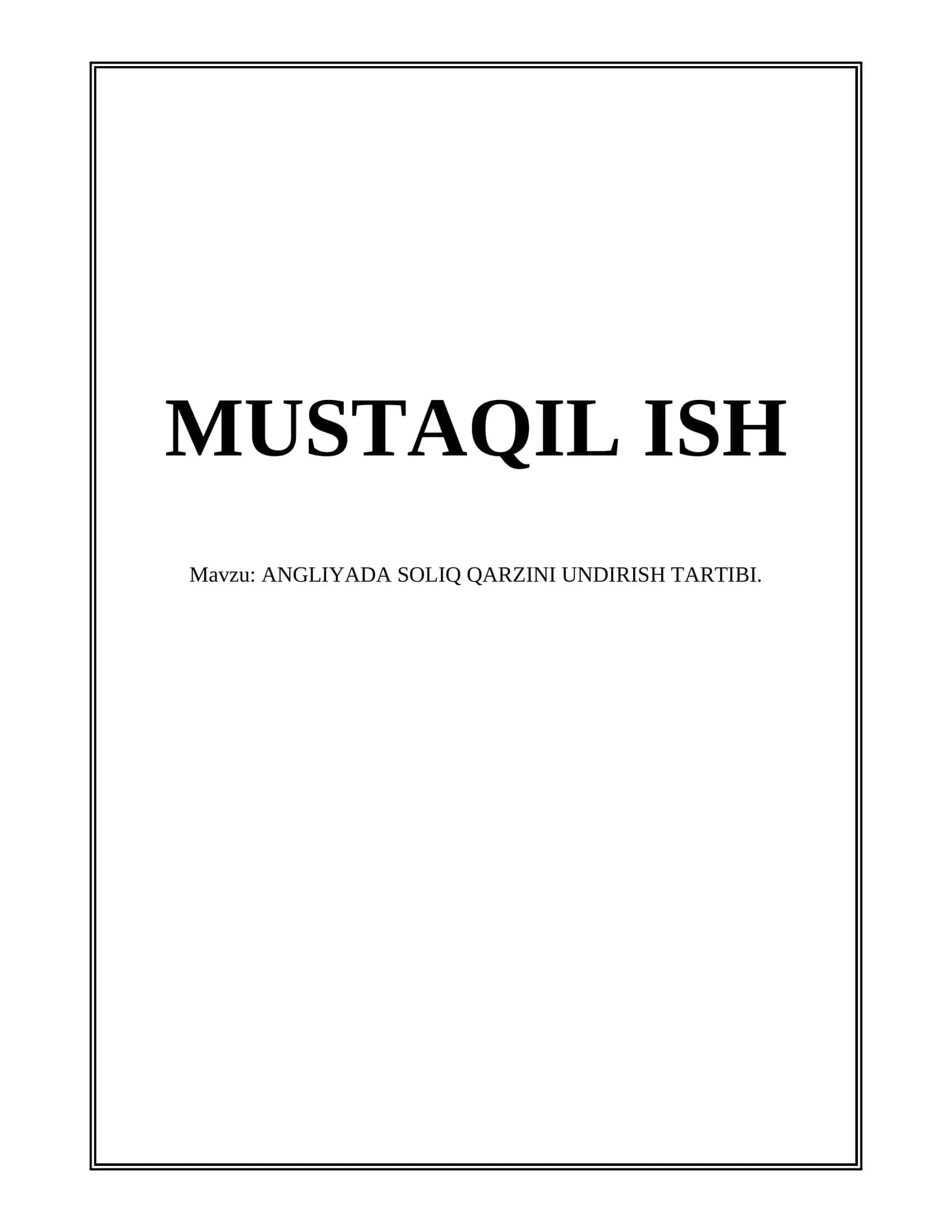 ANGLIYADA SOLIQ QARZINI UNDIRISH TARTIBI 1