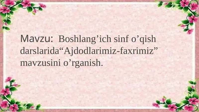 “Ajdodlarimiz-faxrimiz” 1