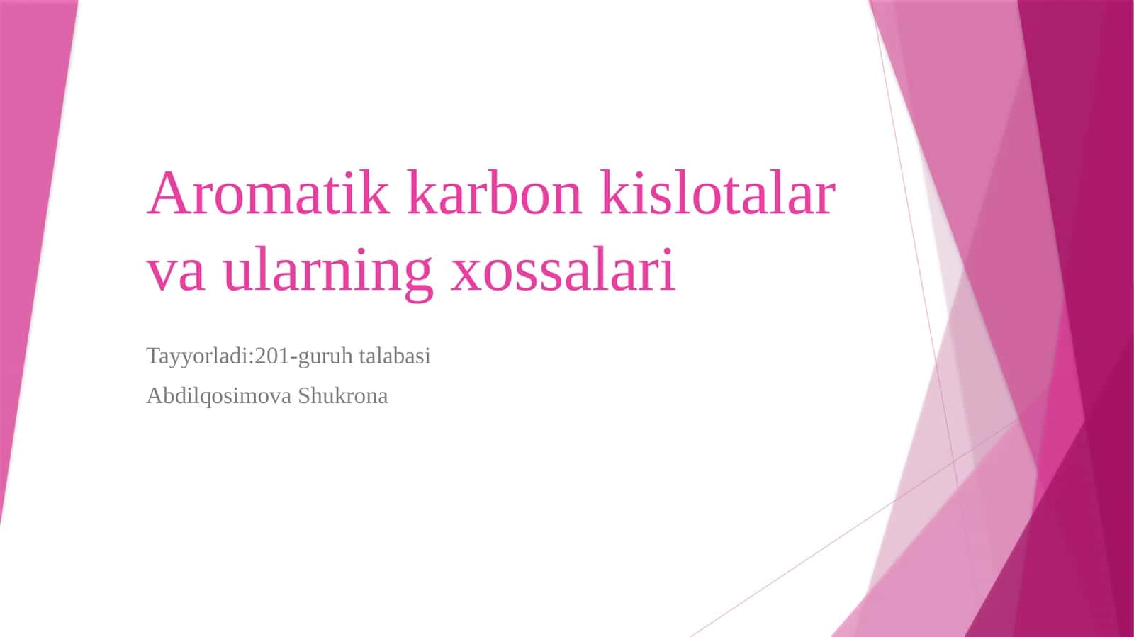 Aromatik karbon kislotalar va ularning xossalari 1