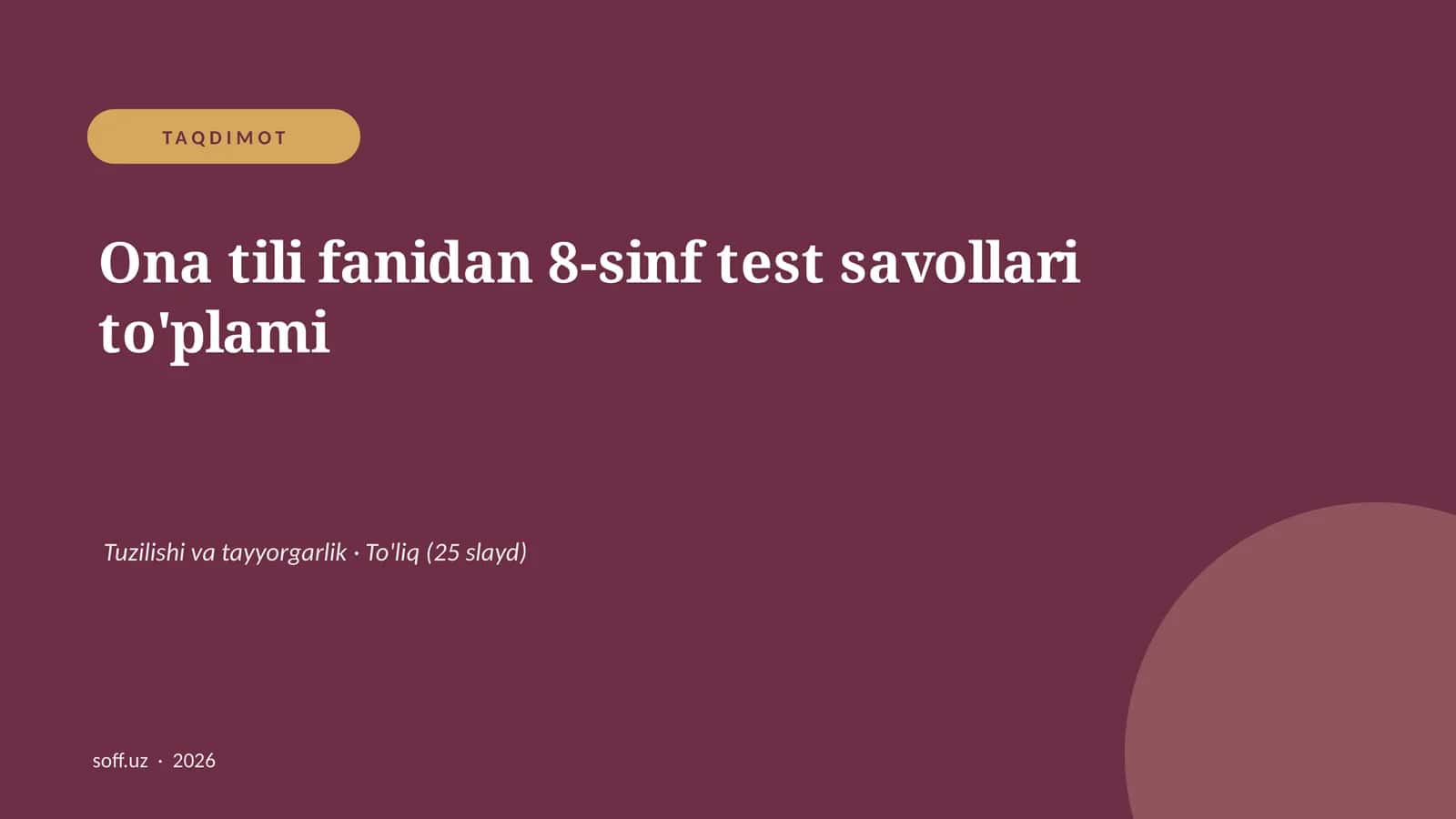 Ona tili fanidan 8-sinf test savollari to'plami 1