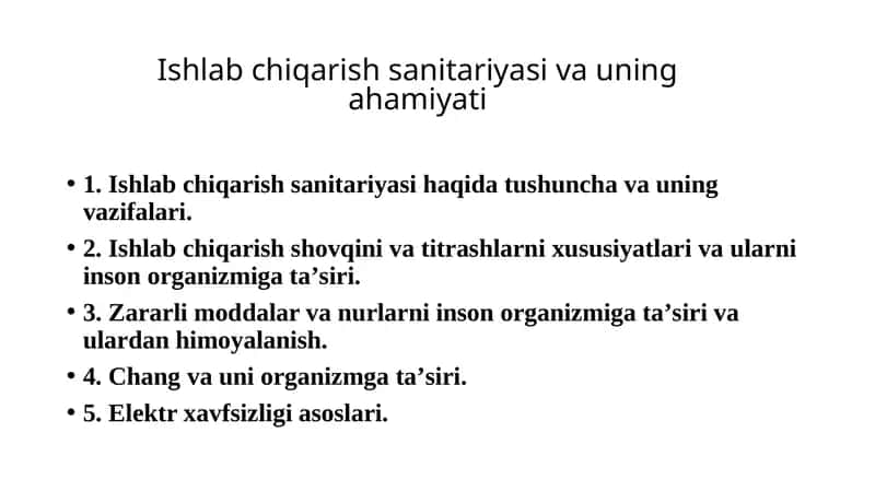 Ishlаb chiqаrish sаnitаriyasi vа uning аhаmiyati 1