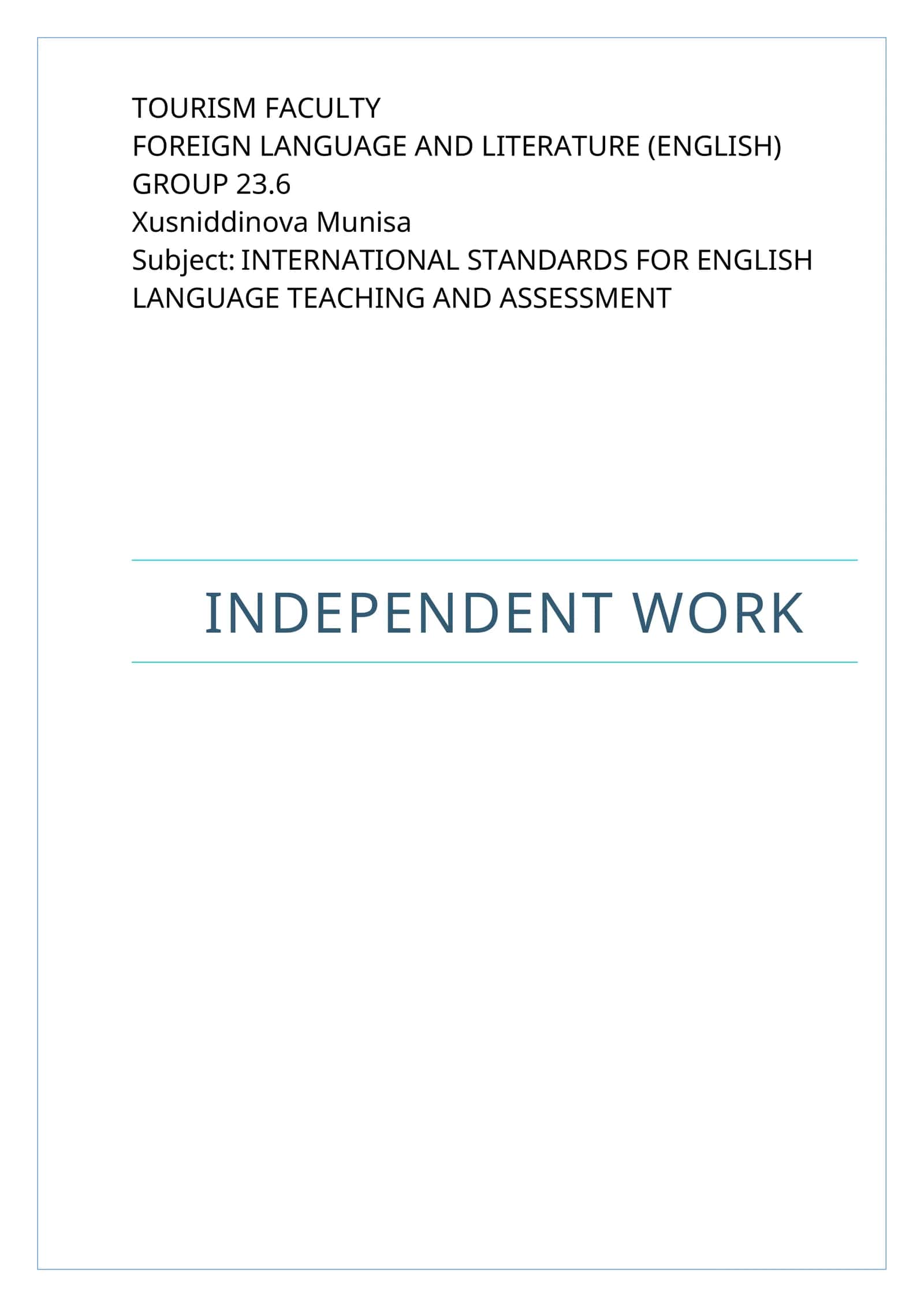 INTERNATIONAL STANDARDS FOR ENGLISH LANGUAGE TEACHING AND ASSESSMENT 1