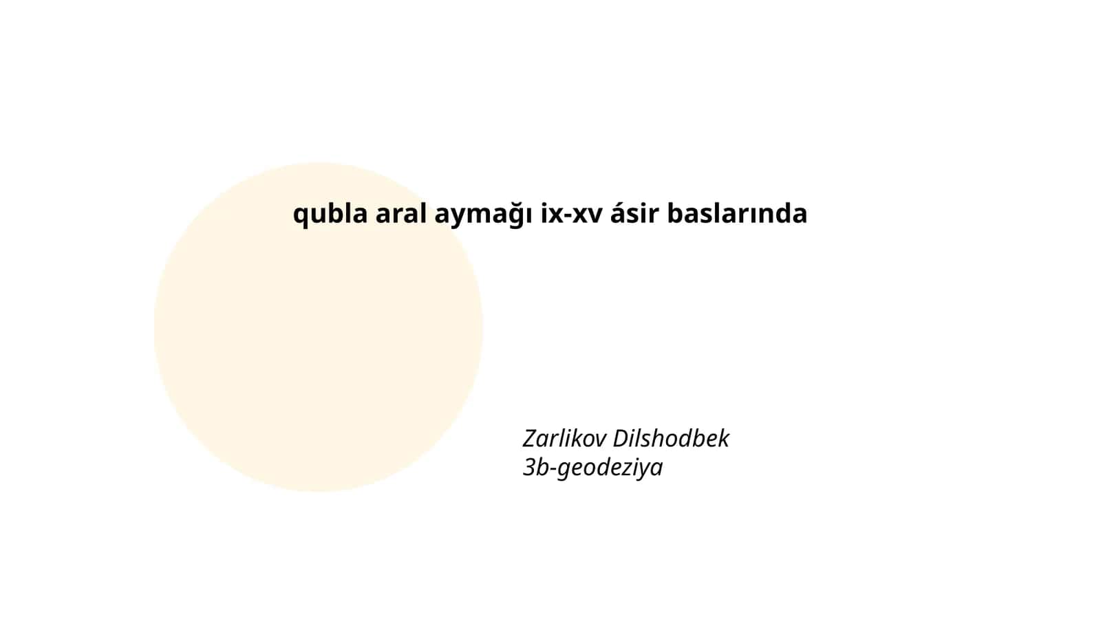 Qubla Aral Ajdodi Tarixi 1