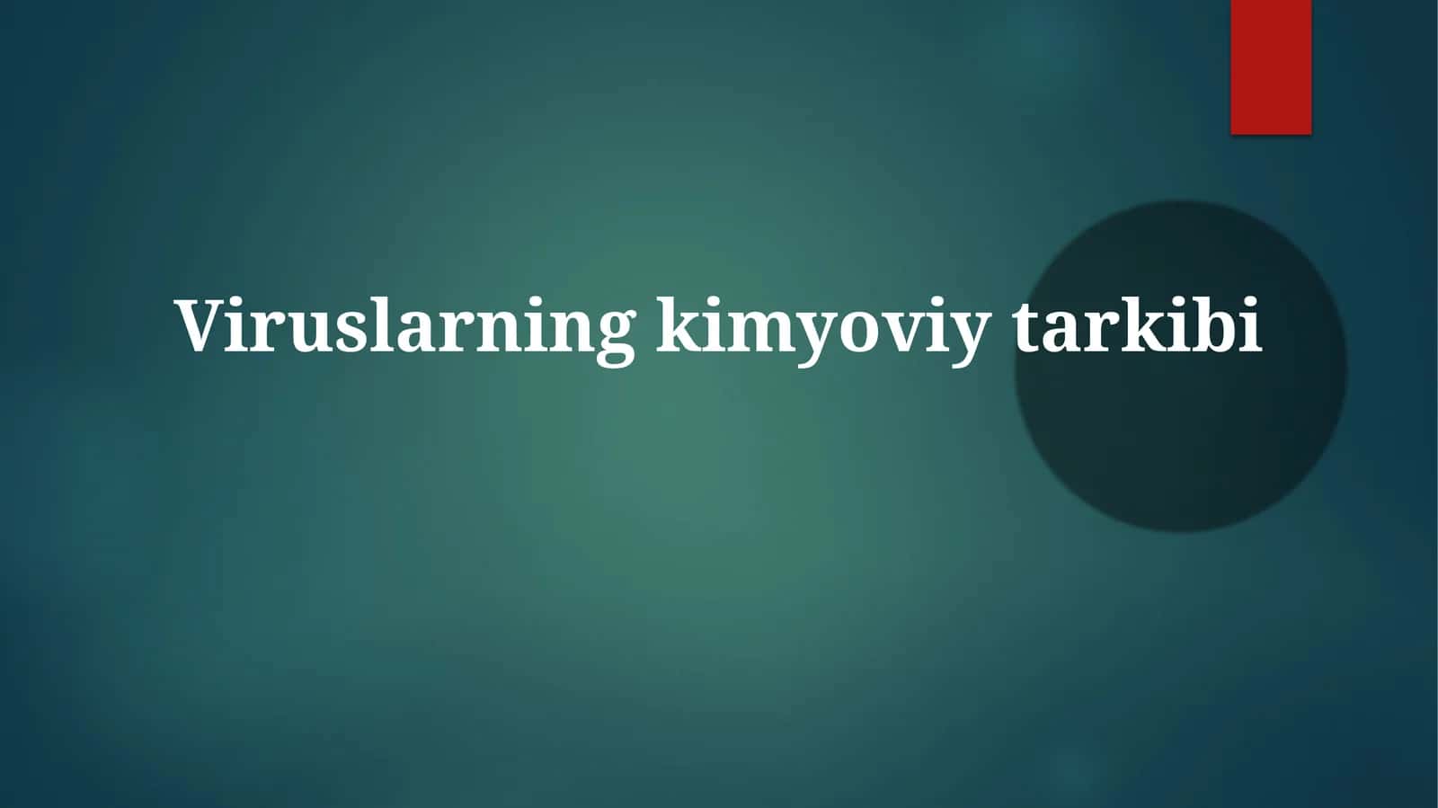 Viruslarning kimyoviy tarkibi 1