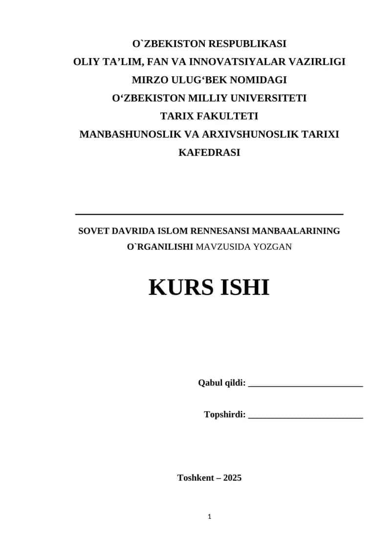 SOVET DAVRIDA ISLOM RENNESANSI MANBAALARINING O`RGANILISHI 1