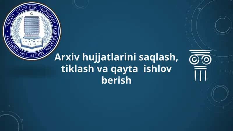 Arxiv hujjatlarini restavratsiya qilish 1