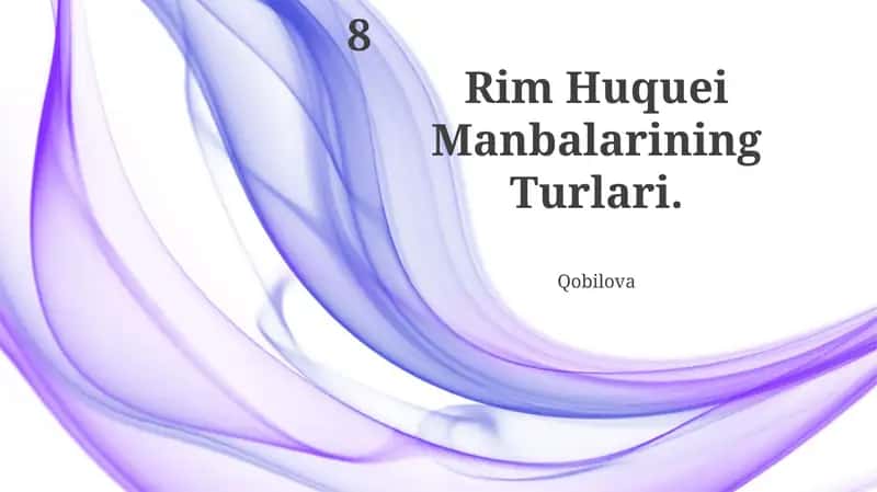 Rim Huquei Manbalarining Turlari 1