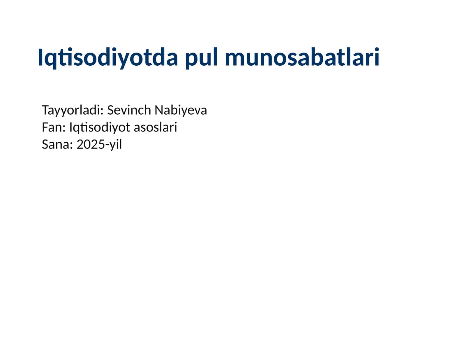 Iqtisodiyotda pul munosabatlari 1