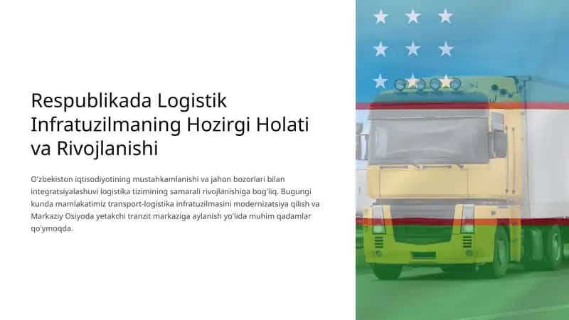 Respublikada Logistik Infratuzilmaning Hozirgi Holati va Rivojlanishi 1