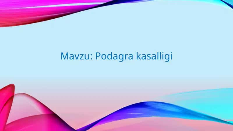 Podagra kasalligi 1