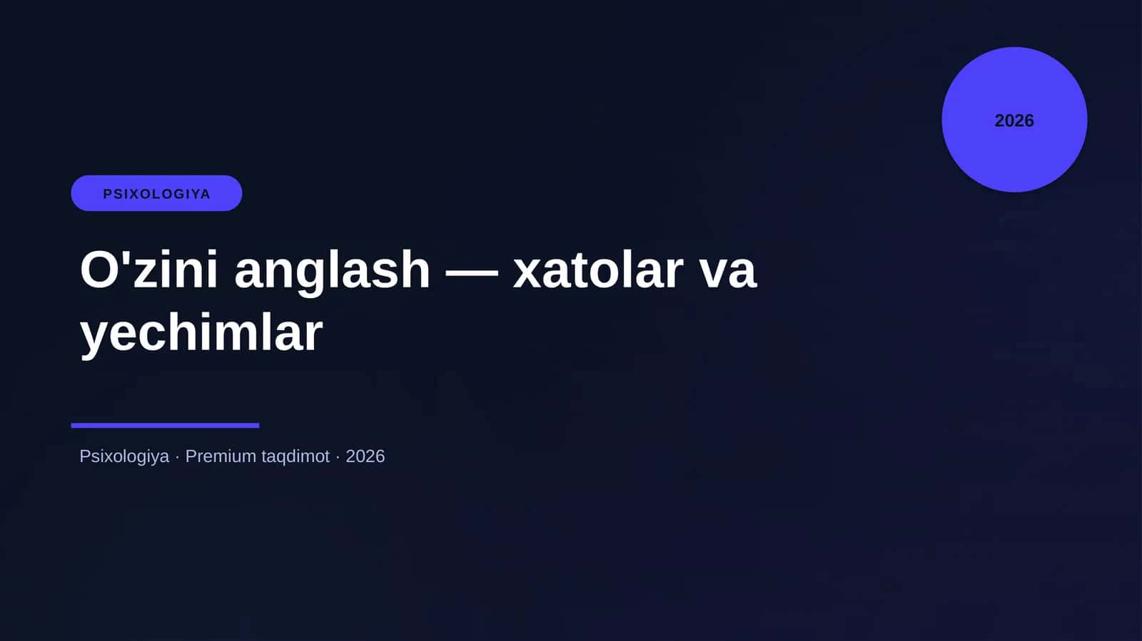 O'zini anglash — xatolar va yechimlar 1