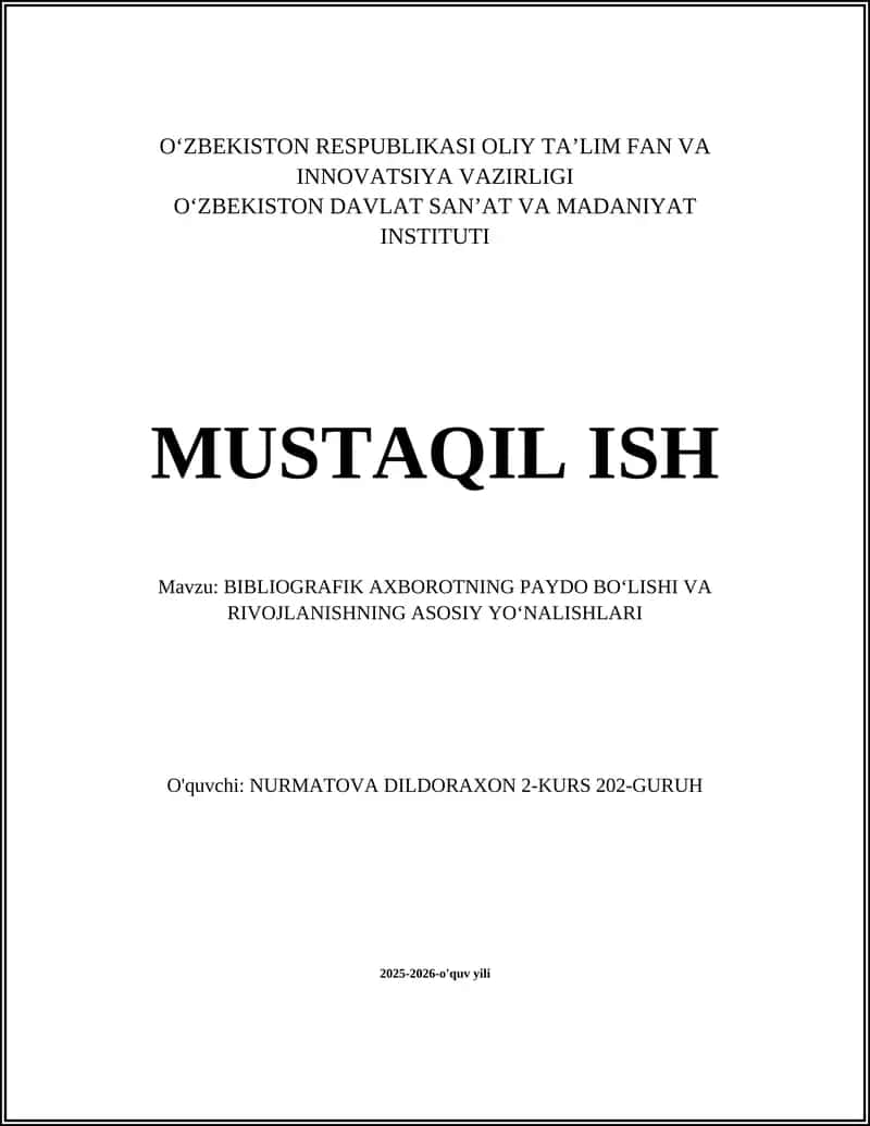 Bibliografik Axborotning Paydo Boʻlishi Va Rivojlanishning Asosiy Yoʻnalishlari 1