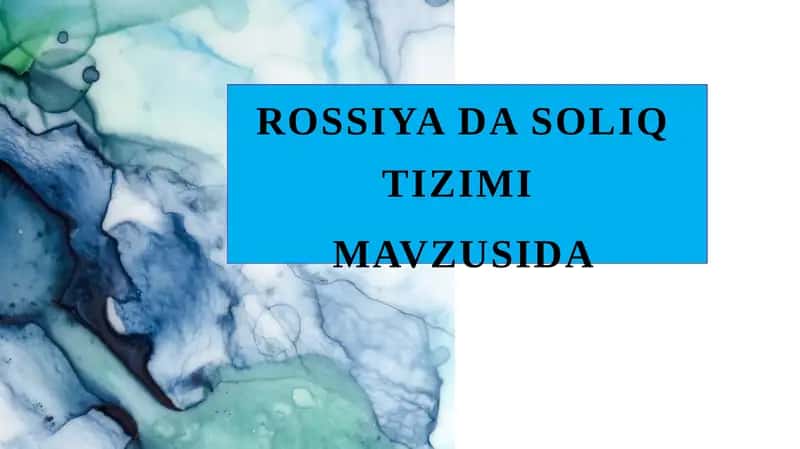 Rossiyada soliq tizimi 1