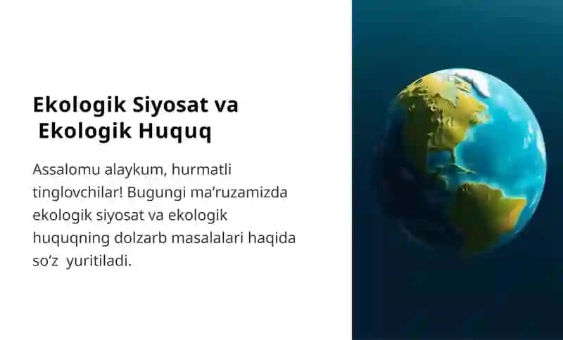Ekologik Siyosat va Ekologik Huquq