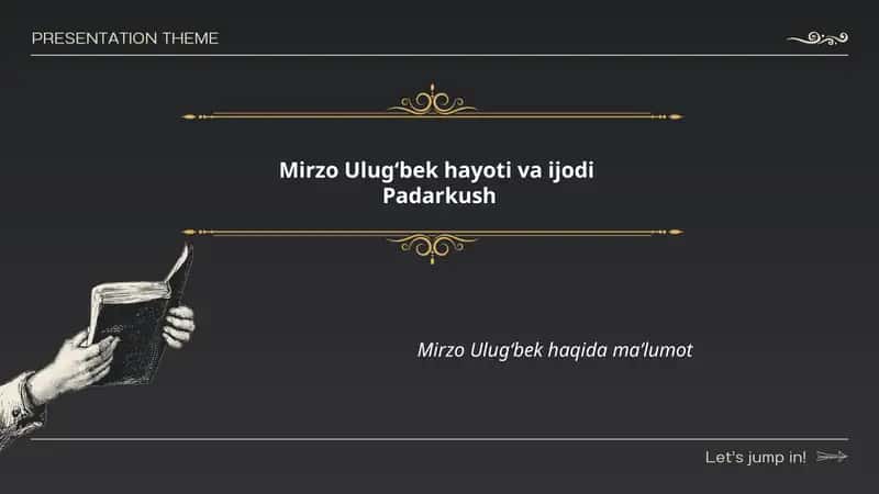Mirzo Ulugʻbek hayoti va ijodi 1