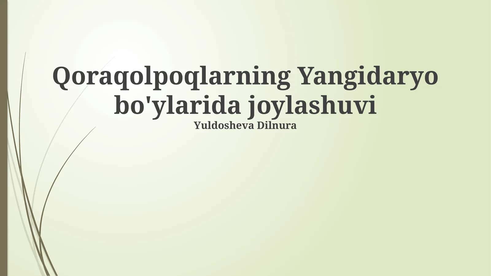 Qoraqolpoqlarning Yangidaryo bo'ylarida joylashuvi 1
