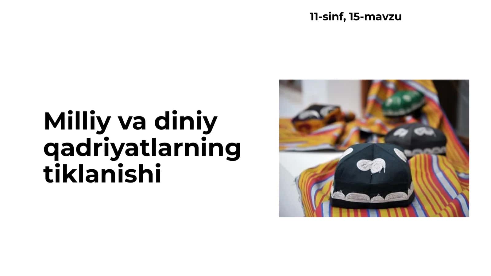 Milliy va diniy qadriyatlar tiklanishi 1