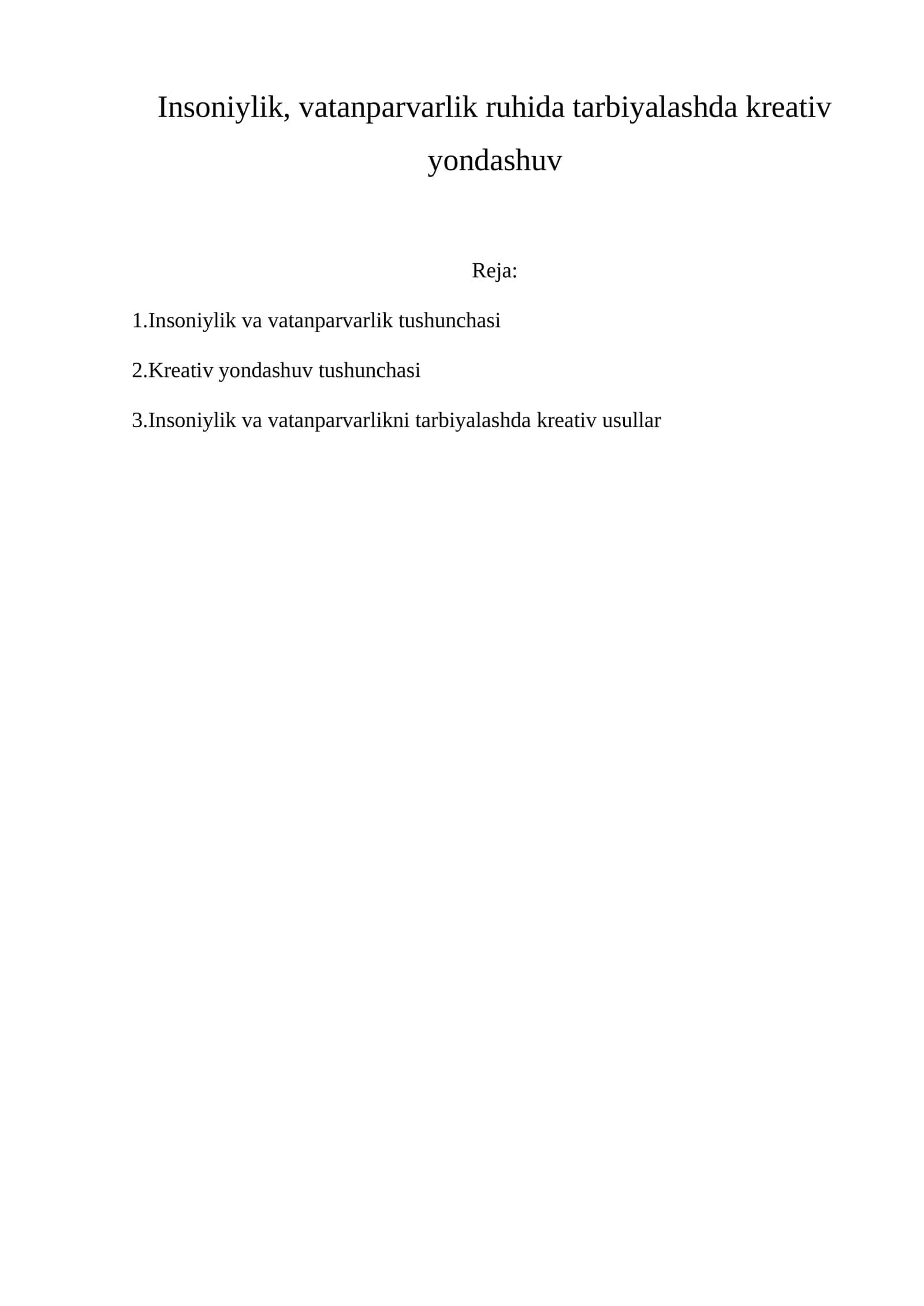 Insoniylik, vatanparvarlik ruhida tarbiyalashda kreativ yondashuv 1