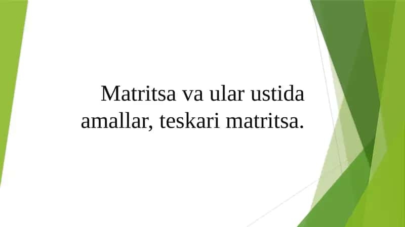 Matritsavaularustidaamallar,teskarimatritsa 1