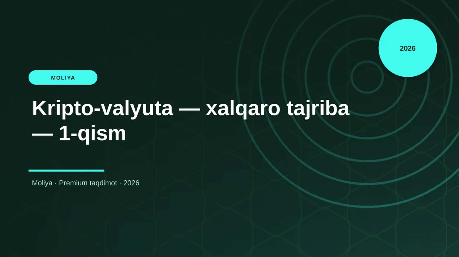 Kripto-valyuta — xalqaro tajriba — 1-qism 1