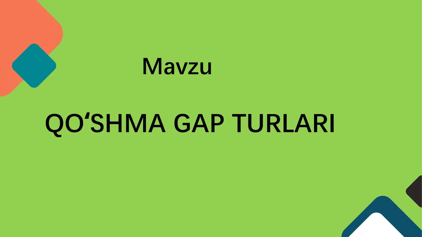 QOʻSHMAGAP TURLARI 1