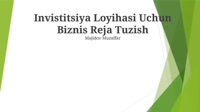 Invistitsiya Loyihasi Uchun Biznis Reja Tuzish 1
