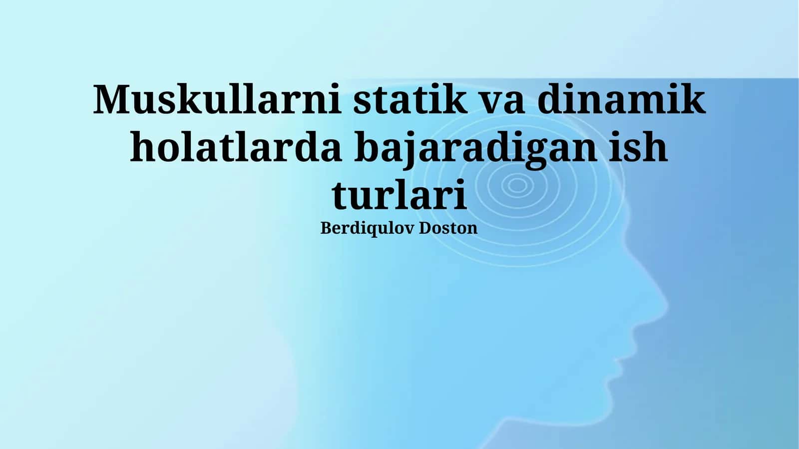 Mushaklarning Ish Turlarini Amaliy Qo'llanilishi 1