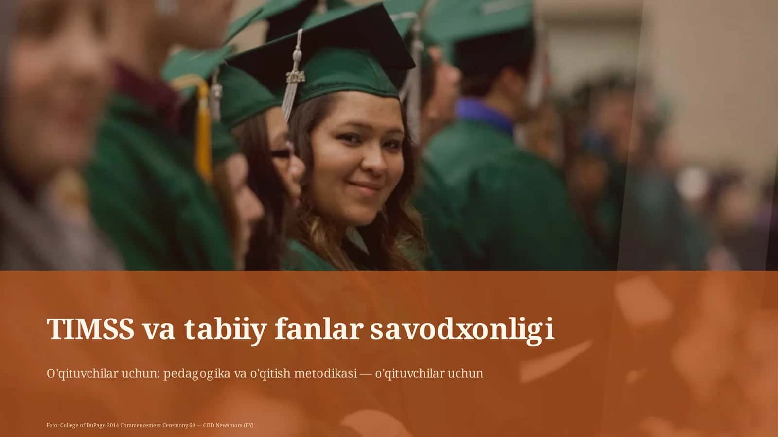 TIMSS va tabiiy fanlar savodxonligi 1