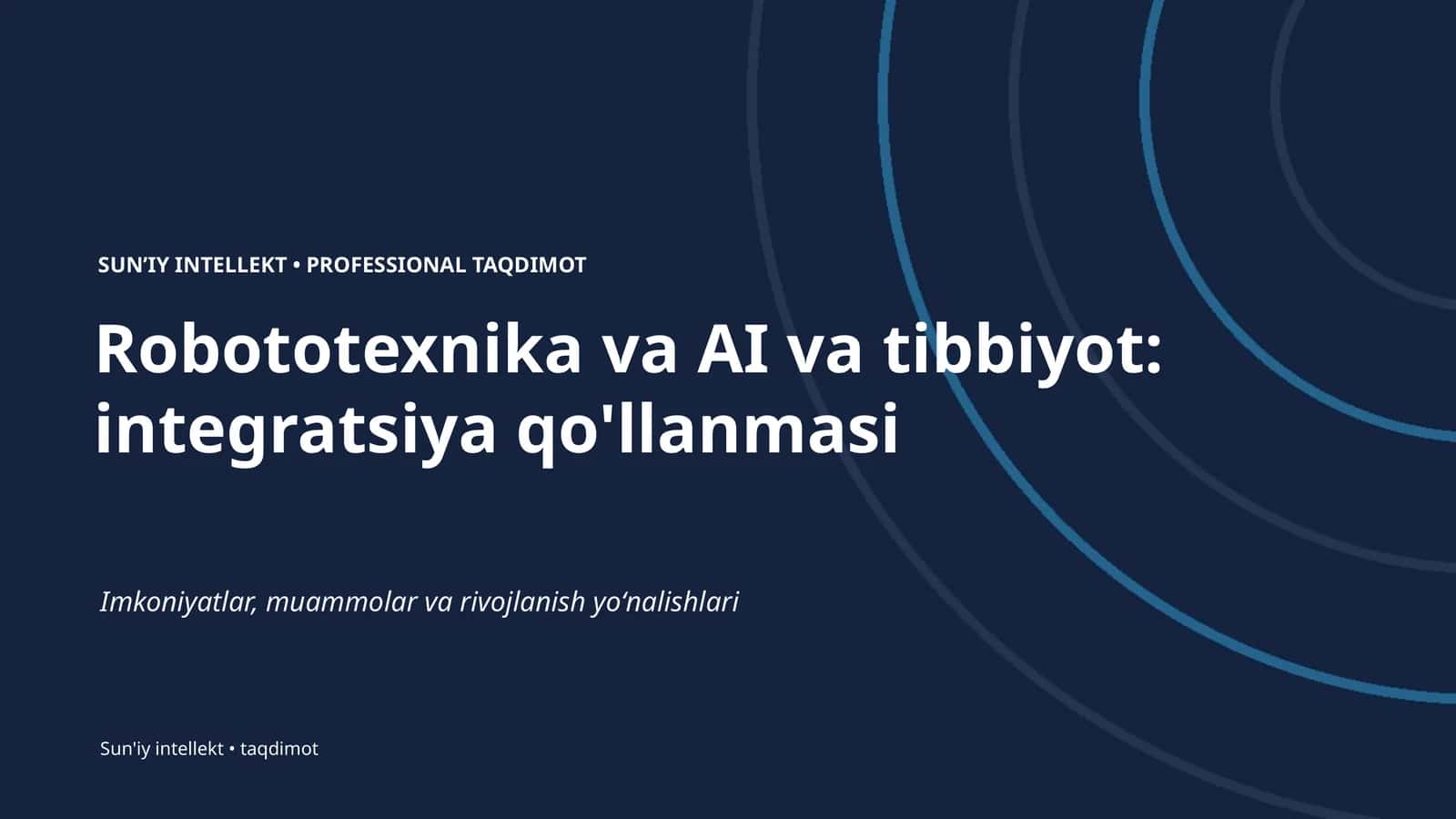 Robototexnika va AI va tibbiyot: integratsiya qo'llanmasi 1