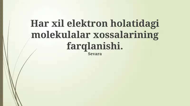 Elektron Holatlardagi Molekulalar Xossalari 1
