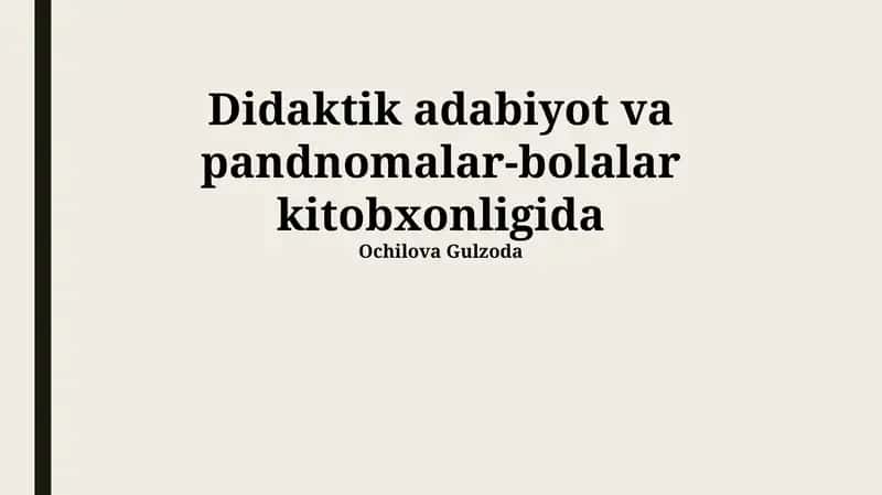 Didaktik adabiyot va pandnomalar-bolalar kitobxonligida 1