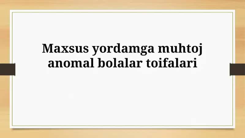 Anomaliya bolalar toifalari 1