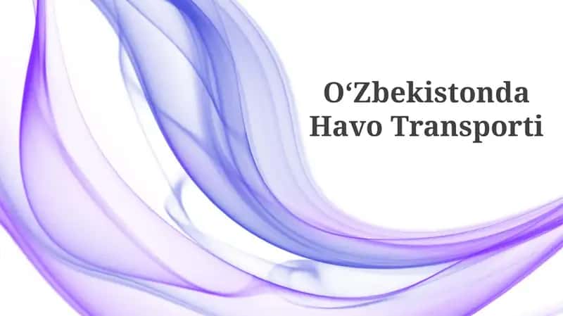 O'zbekistonda Havo Transporti 1