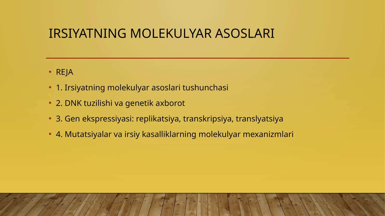 IRSIYATNING MOLEKULYAR ASOSLARI 1