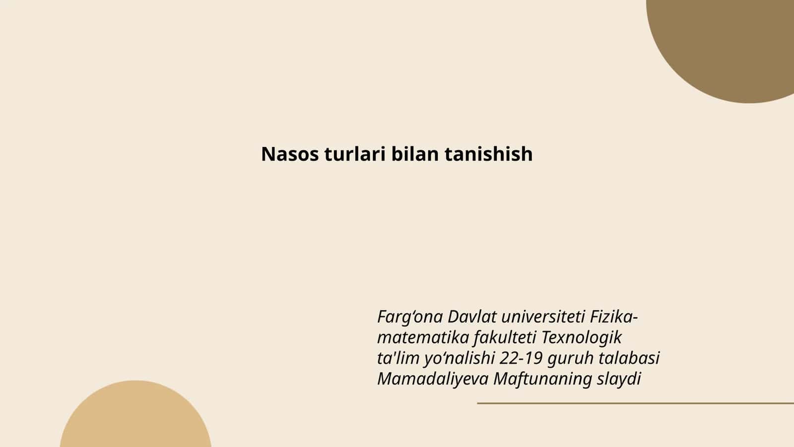 Nasos turlari bilan tanishish 1