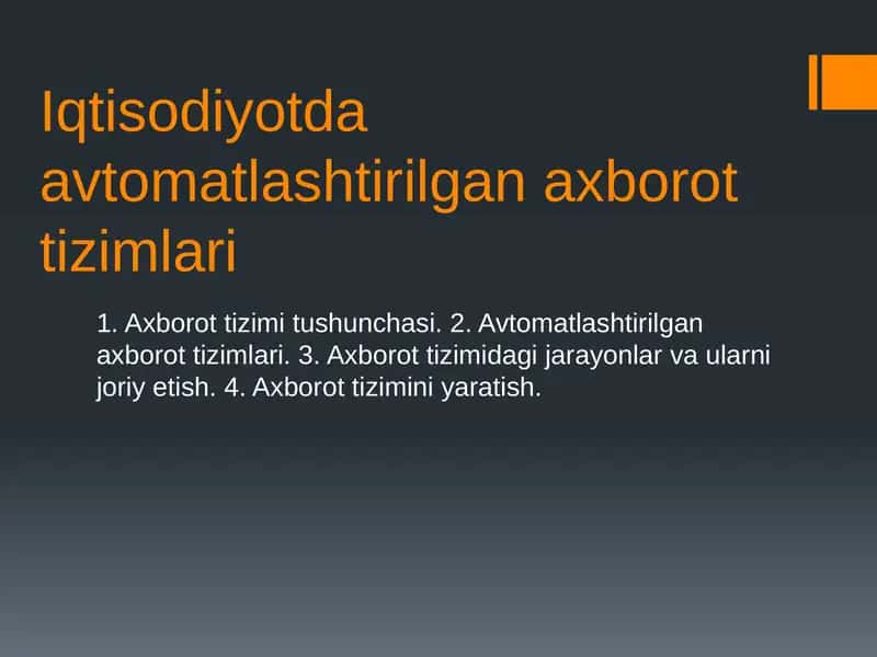 Iqtisodiyotda avtomatlashtirilgan axborot tizimlari 1