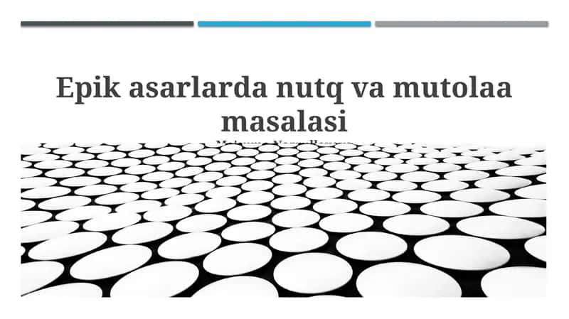 Epik asarlarda nutq va mutolaa masalasi 1