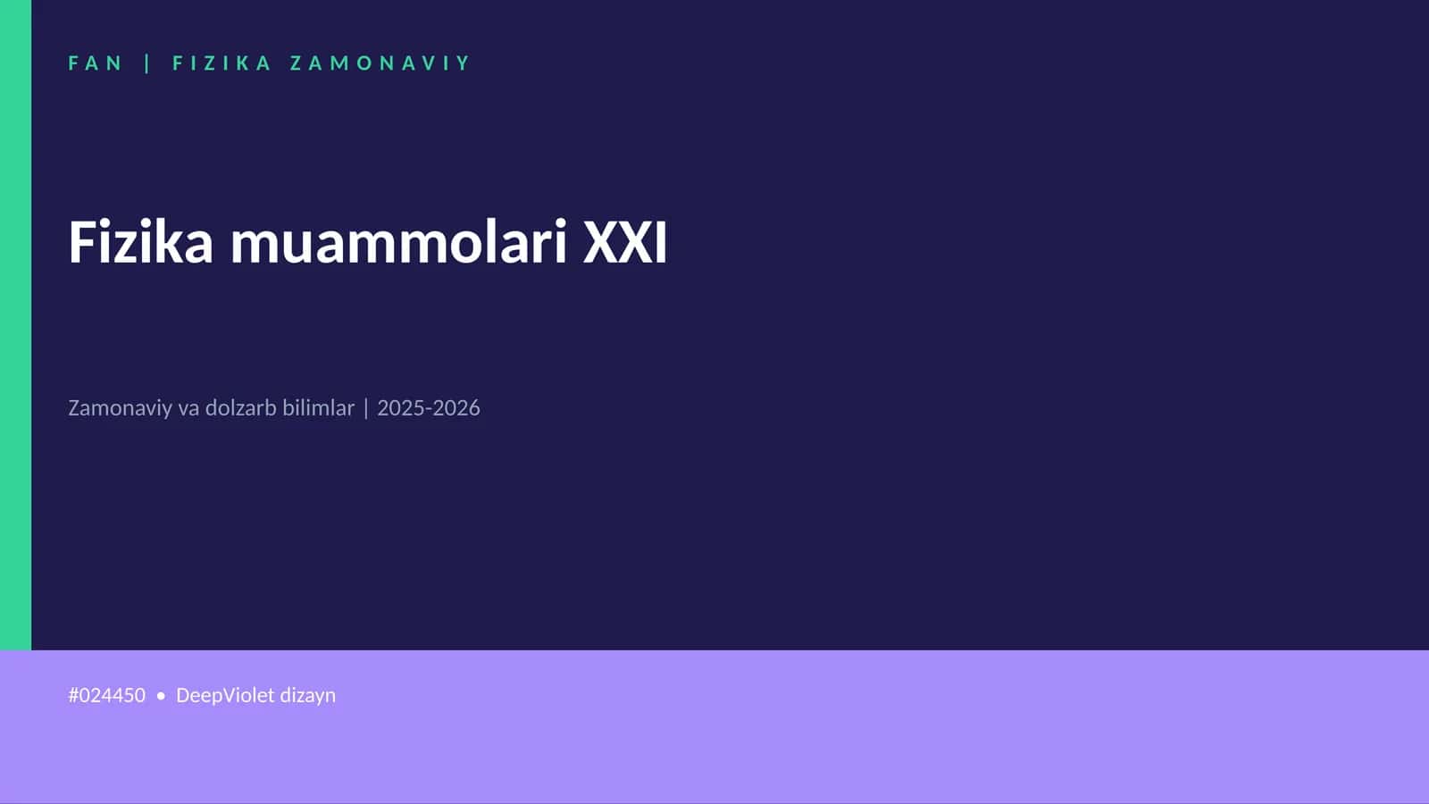 Fizika Zamonaviy 1